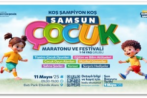 “Samsun Çocuk Maratonu ve Festivali” Başlıyor